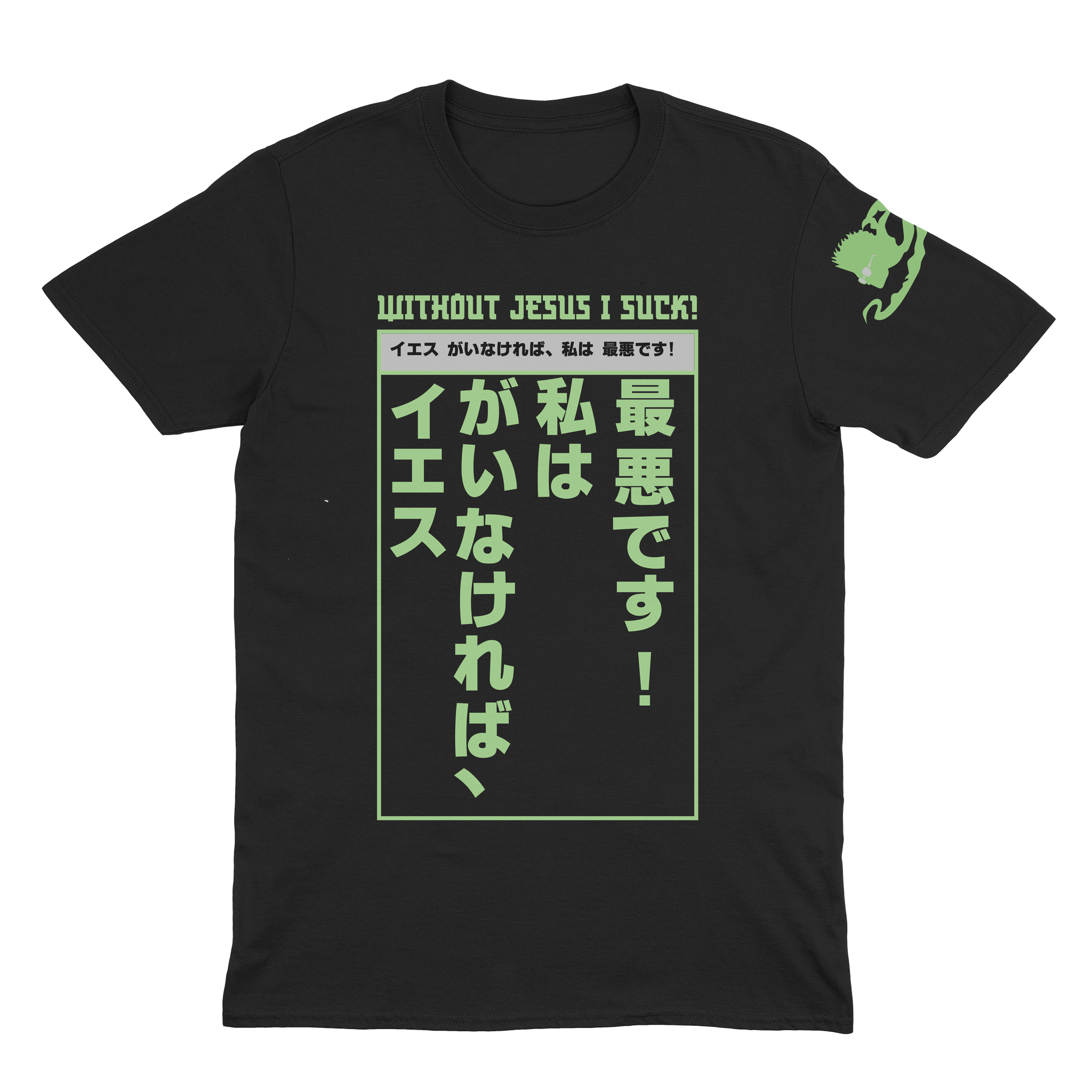 Kanji Without Jesus I Suck! Shirt